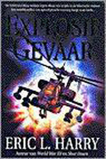 EXPLOSIEGEVAAR 9789022984482 D.L. Harry, Verzenden, D.L. Harry