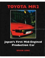 TOYOTA MR2, JAPAN'S FIRST MID - ENGINED PRODUCTION CAR, Ophalen of Verzenden