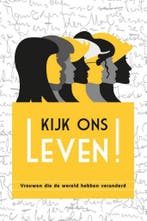 Kijk ons leven! 9789492831491 Henrieke Groenwold-Grandia, Verzenden, Gelezen, Henrieke Groenwold-Grandia