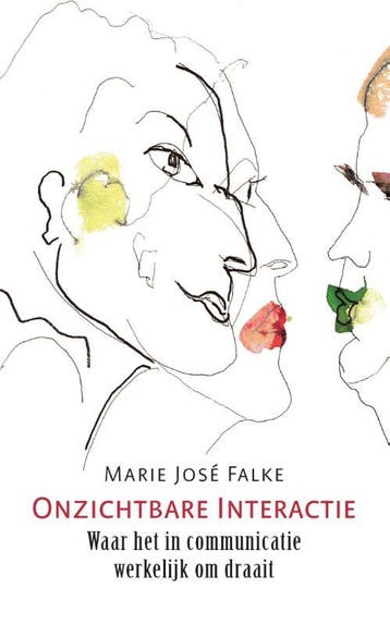 Onzichtbare interactie 9789460000195 Marie José Falke, Verzenden, Zo goed als nieuw, Marie José Falke