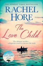 The Love Child 9781471157004 Rachel Hore, Verzenden, Gelezen, Rachel Hore