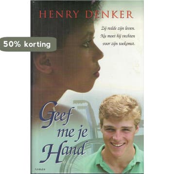 GEEF ME JE HAND 9789032505790 H. Denker, Verzenden, H. Denker
