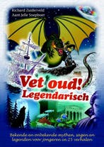 Legendarisch / Vet oud! / 3 9789045210025 Richard Zuiderveld, Verzenden, Richard Zuiderveld