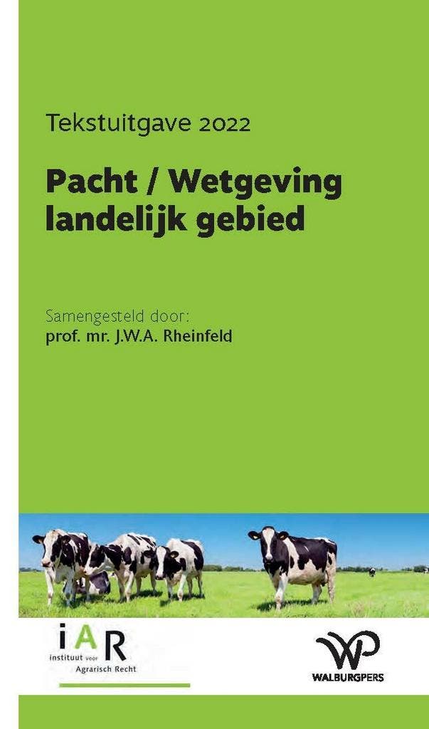 Pacht / Wetgeving landelijk gebied 9789462499133, Boeken, Overige Boeken, Gelezen, Verzenden