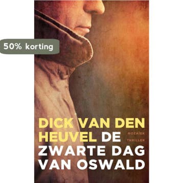 De zwarte dag van Oswald 9789023994503 Dick van den Heuvel, Verzenden, Dick van den Heuvel