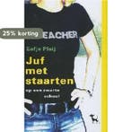 Juf met staarten op een zwarte school 9789053303894 E. Pleij, Boeken, Verzenden, Gelezen, E. Pleij