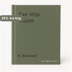 Een Vrije Vlucht 9789069745695 H. Kimmel, Verzenden, H. Kimmel