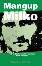 Mangup Milko 9789054523338 Herman Sandman, Verzenden, Zo goed als nieuw, Herman Sandman