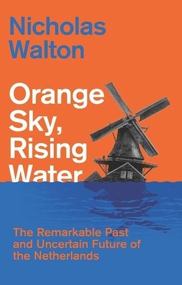 Orange Sky, Rising Water | Nicholas Walton | Nieuw, Verzenden, Nieuw, Nicholas Walton