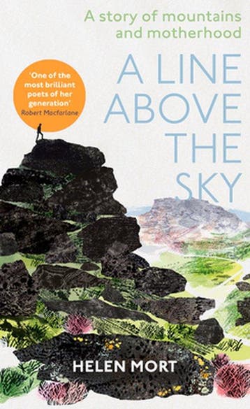 A Line Above the Sky 9781529107784 Helen Mort, Verzenden, Gelezen, Helen Mort