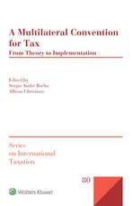A Multilateral Convention for Tax 9789041194282, Boeken, Verzenden, Zo goed als nieuw