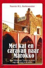 Met kat en caravan naar Marokko 9789051798142, Verzenden, Gelezen, Nannie M.L. Kerkmeester