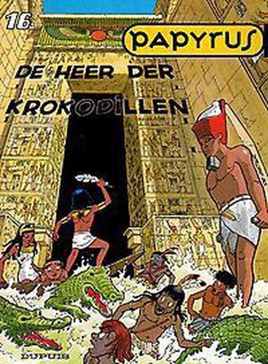 Papyrus 16. de heer der krokodillen 9789031416073 Gieter, Boeken, Stripverhalen, Gelezen, Verzenden