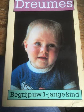 DREUMES-BEGRIJP UW 1-JARIGE KIND 9789062918065 D. Steiner, Boeken, Verzenden, Gelezen, D. Steiner