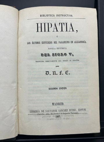 Charles Kingsley, - Hipatia, ó, Los últimos esfuerzos del, Antiquités & Art