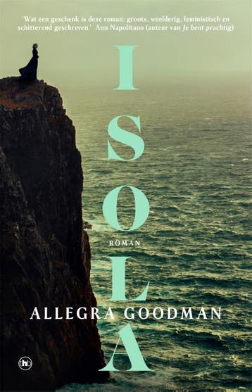 Isola 9789044370980 Allegra Goodman, Verzenden, Gelezen, Allegra Goodman