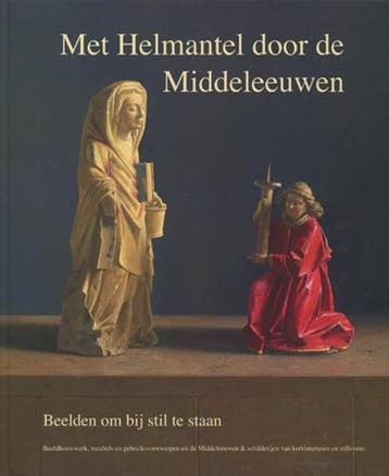 Met Helmantel door de middeleeuwen 9789072736642, Verzenden, Zo goed als nieuw, H. Helmantel