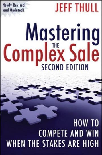Mastering the Complex Sale 9780470533116 J Thull, Verzenden, Gelezen, J Thull