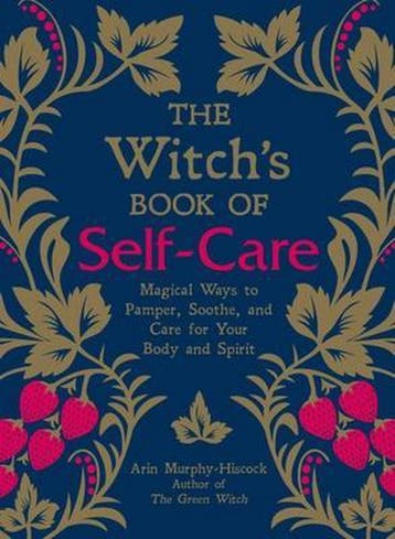 The Witchs Book of Self-Care 9781507209141, Verzenden, Arin Murphy-Hiscock