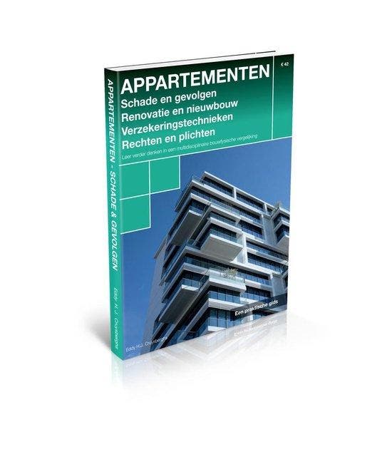 Appartementen schade en gevolgen 9789082670905, Boeken, Techniek, Gelezen, Verzenden