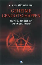 Geheime Genootschappen 9789021506869 K.-R. Mai, Verzenden, K.-R. Mai