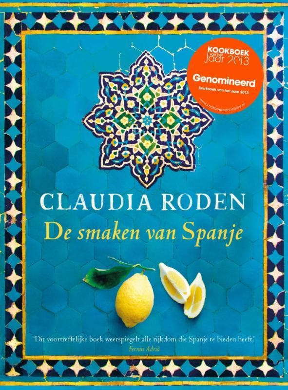 De smaken van Spanje 9789059564633 Claudia Roden, Boeken, Kookboeken, Zo goed als nieuw, Verzenden