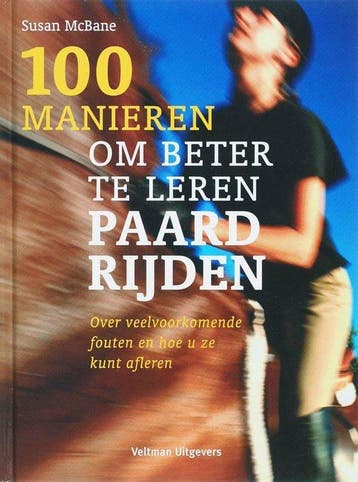 100 manieren om beter te leren paardrijden - Mcbane, Boeken, Verzenden, Nieuw