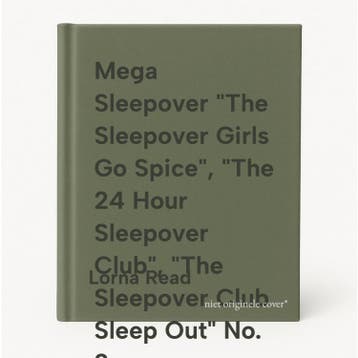Mega Sleepover The Sleepover Girls Go Spice, The 24 Hour, Verzenden, Gelezen, Lorna Read