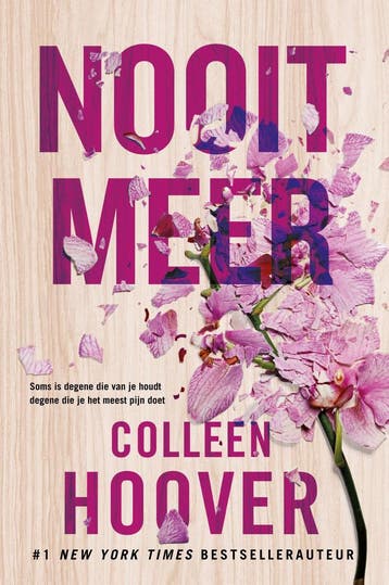 Nooit meer / Lily & Atlas / 1 9789401910552 Colleen Hoover, Boeken, Verzenden, Zo goed als nieuw, Colleen Hoover