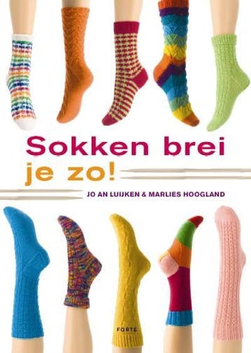 Sokken brei je zo! 9789058777430 M. Hoogland, Verzenden, M. Hoogland