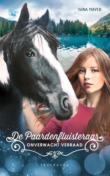Onverwacht verraad / De paardenfluisteraar / 4 9789464291834, Verzenden, Zo goed als nieuw, Gina Mayer