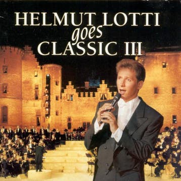 Helmut Lotti - Helmut Lotti Goes Classic III, Cd's en Dvd's, Verzenden, Gebruikt
