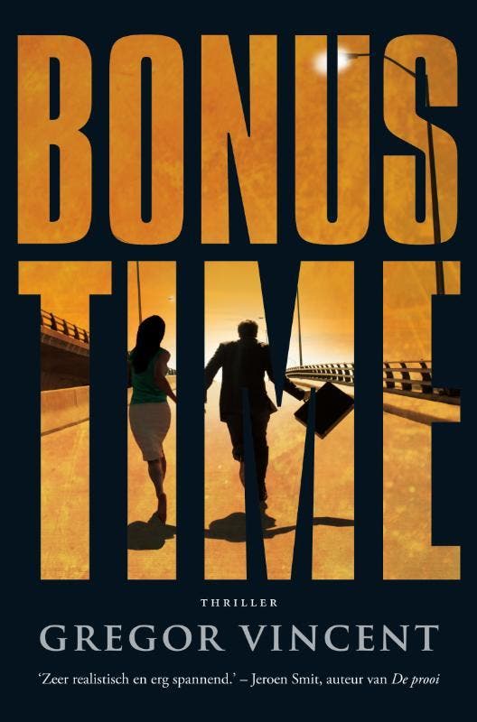 Bonus time 9789022995303 G. Vincent, Livres, Thrillers, Envoi