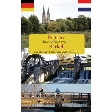 Fietsen door het land van de Berkel 9789491899225, Verzenden, Zo goed als nieuw, Anton Logemann