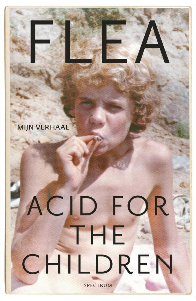 Acid for the children (9789000367139, Flea), Antiek en Kunst, Antiek | Boeken en Manuscripten, Verzenden