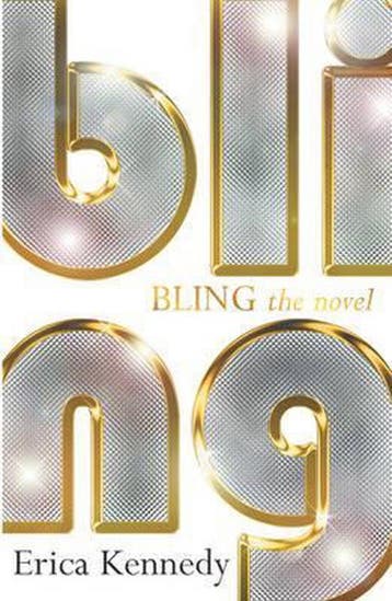 Bling 9780099471578 Erica Kennedy, Boeken, Verzenden, Gelezen, Erica Kennedy