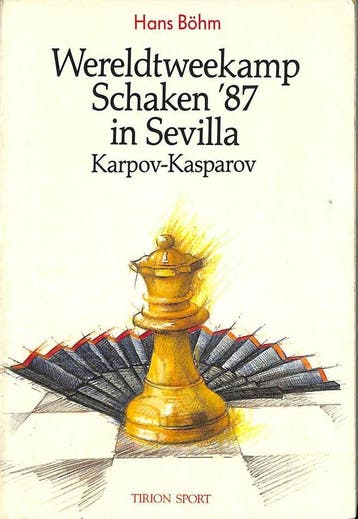 WERELDTWEEKAMP SCHAKEN 87 SEVILLA 9789051210651 Bohm, Verzenden, Gelezen, Bohm