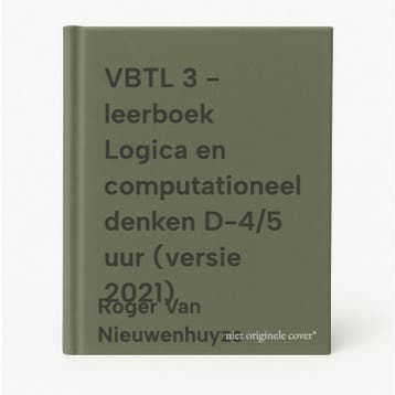 VBTL 3 - leerboek Logica en computationeel denken D-4/5 uur, Boeken, Verzenden, Gelezen, Roger Van Nieuwenhuyze
