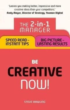 Be Creative 9781292119298 Rawling Steve, Boeken, Taal | Engels, Zo goed als nieuw, Verzenden
