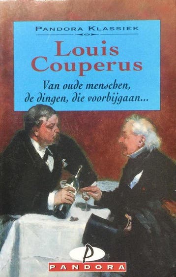 Van oude menschen, dingen (pandora klas) - Couperus, Verzenden, Nieuw