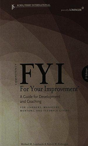 Fyi for Your Improvement 9781933578170 Michael M Lombardo, Verzenden, Michael M Lombardo