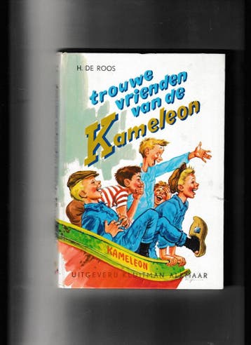 Trouwe vrienden van de Kameleon / Kameleonserie Roos, Verzenden, Zo goed als nieuw, Roos
