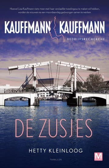 De zusjes / Kauffmann / 1 9789460684647 Hetty Kleinloog, Verzenden, Gelezen, Hetty Kleinloog