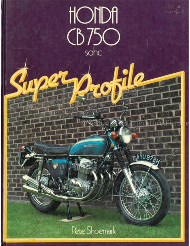 HONDA CB 750 SOHC (SUPER PROFILE), Livres, Autos | Livres