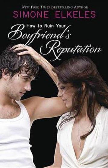 How to Ruin Your Boyfriends Reputation 9780738718798, Verzenden, Simone Elkeles