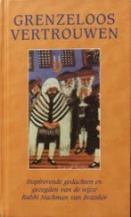 Grenzeloos vertrouwen 9789021586878 Nachman, Boeken, Verzenden, Gelezen, Nachman