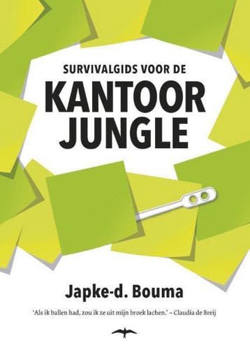 Survivalgids voor de kantoorjungle 9789400404113, Verzenden, Japke-D. Bouma