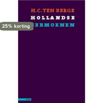 Hollandse sermoenen 9789045011639 H.C. ten Berge, Verzenden, Zo goed als nieuw, H.C. ten Berge