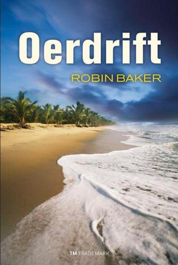 Oerdrift 9789049900878 Robin Baker, Verzenden, Robin Baker