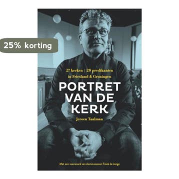 Portret van de Kerk 9789081877060 Jeroen Taalman, Verzenden, Jeroen Taalman